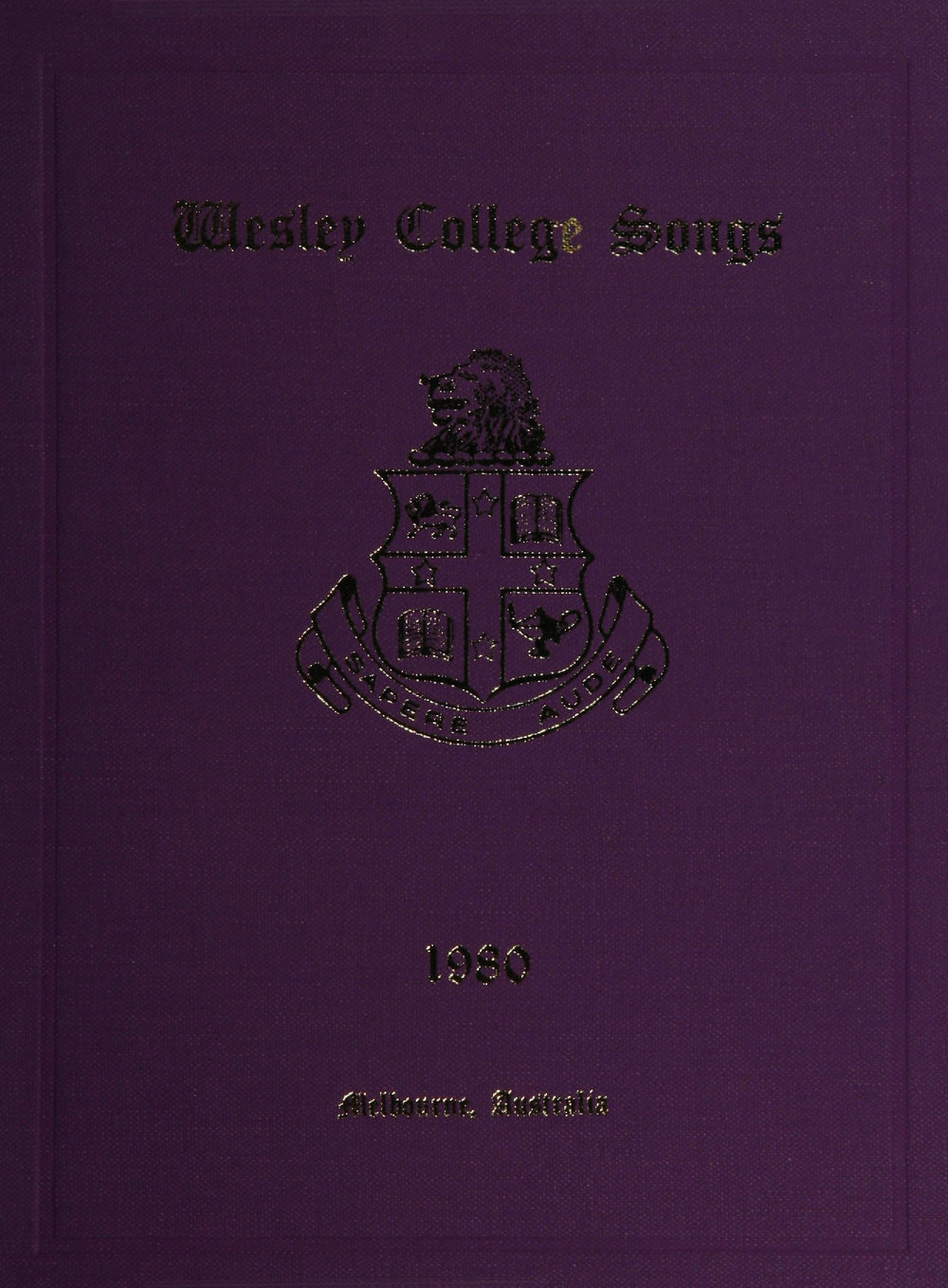 Wesley College Songs 1980
