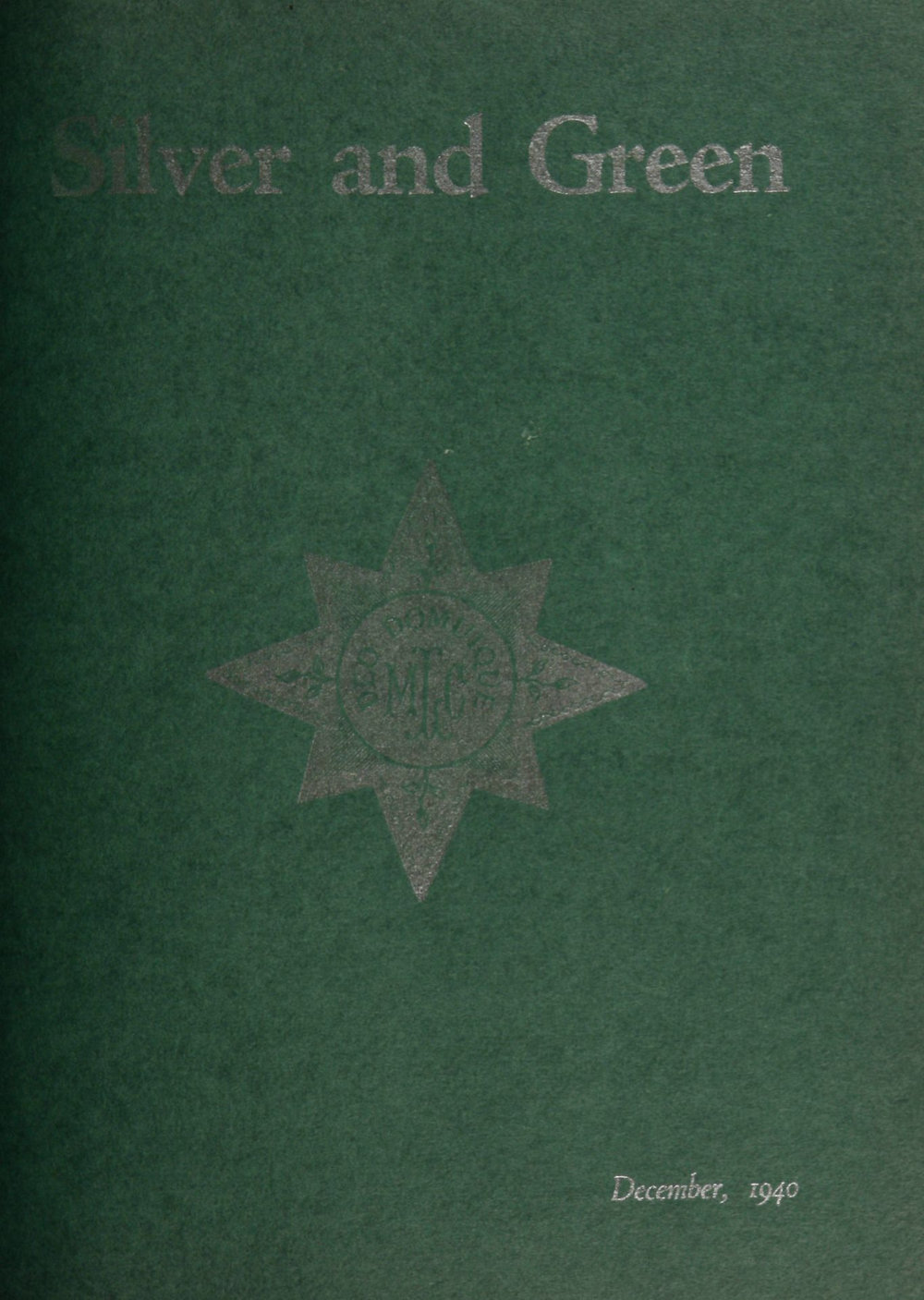 Silver and Green, 1940 December