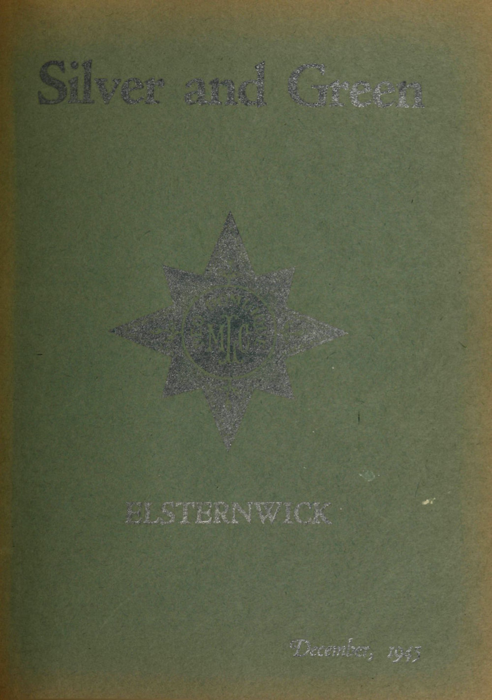 Silver and Green, 1945 December