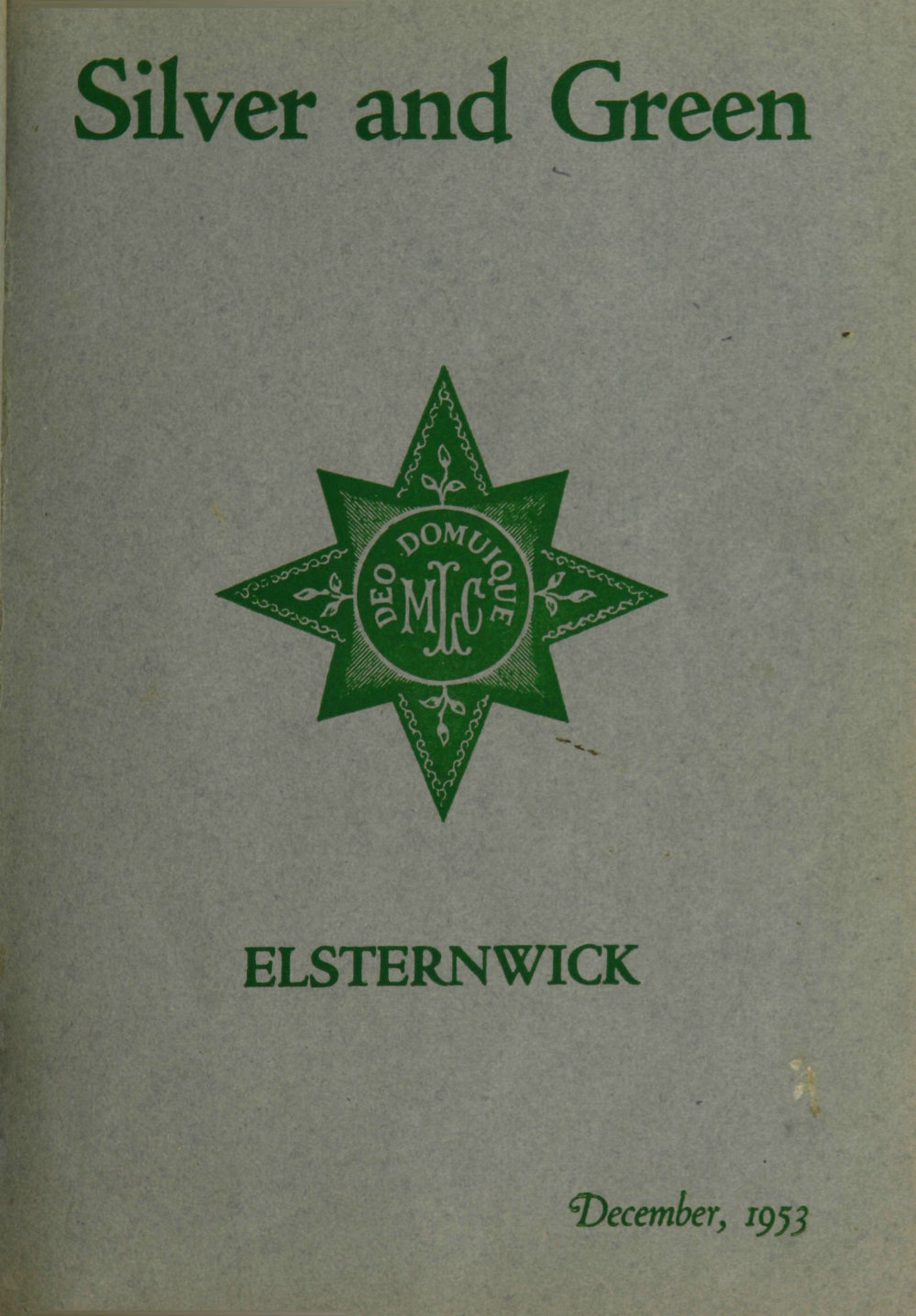 Silver and Green, 1953 December