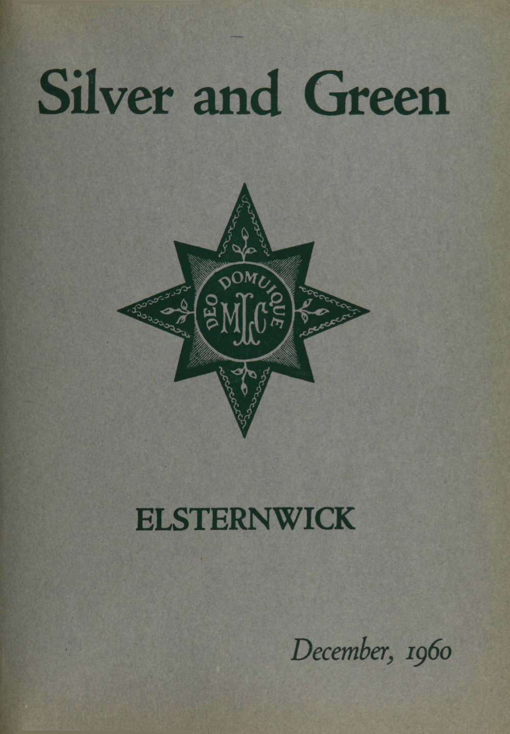 Silver and Green, 1960 December