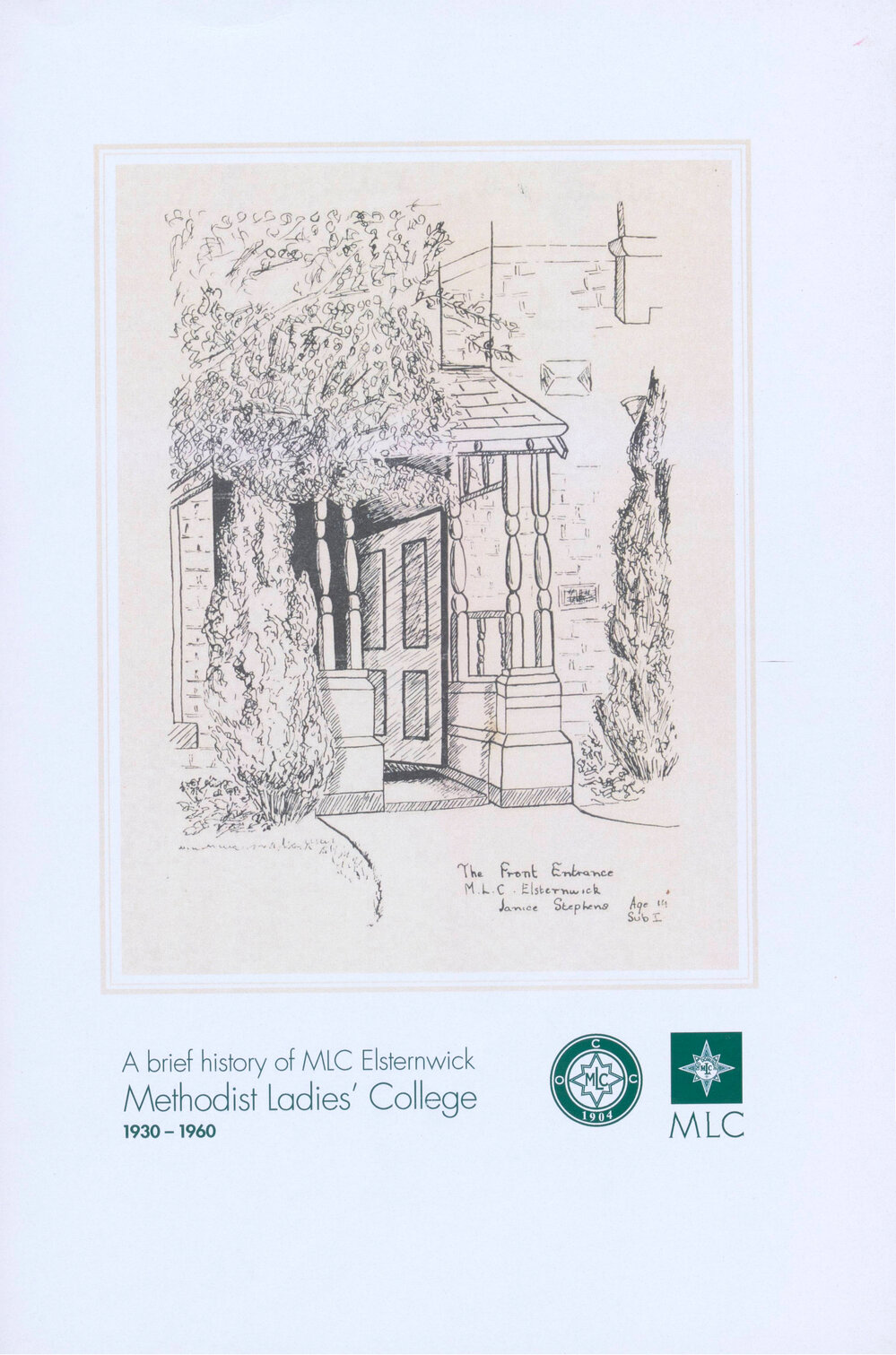 A Brief History of MLC Elsternwick