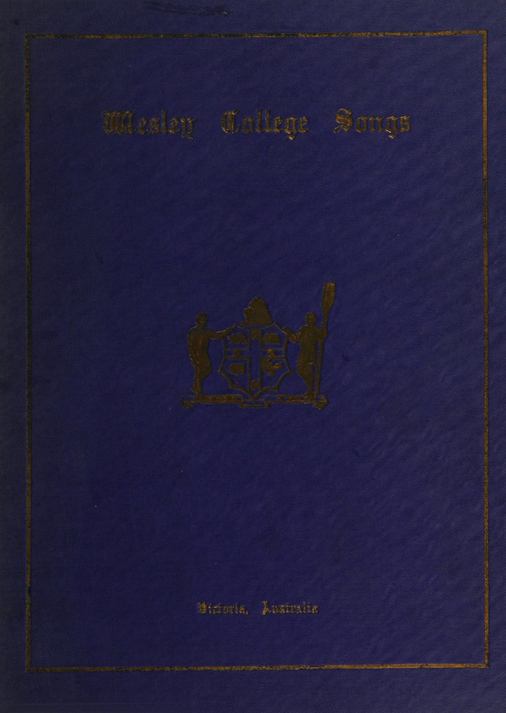 Wesley College Songs 1910