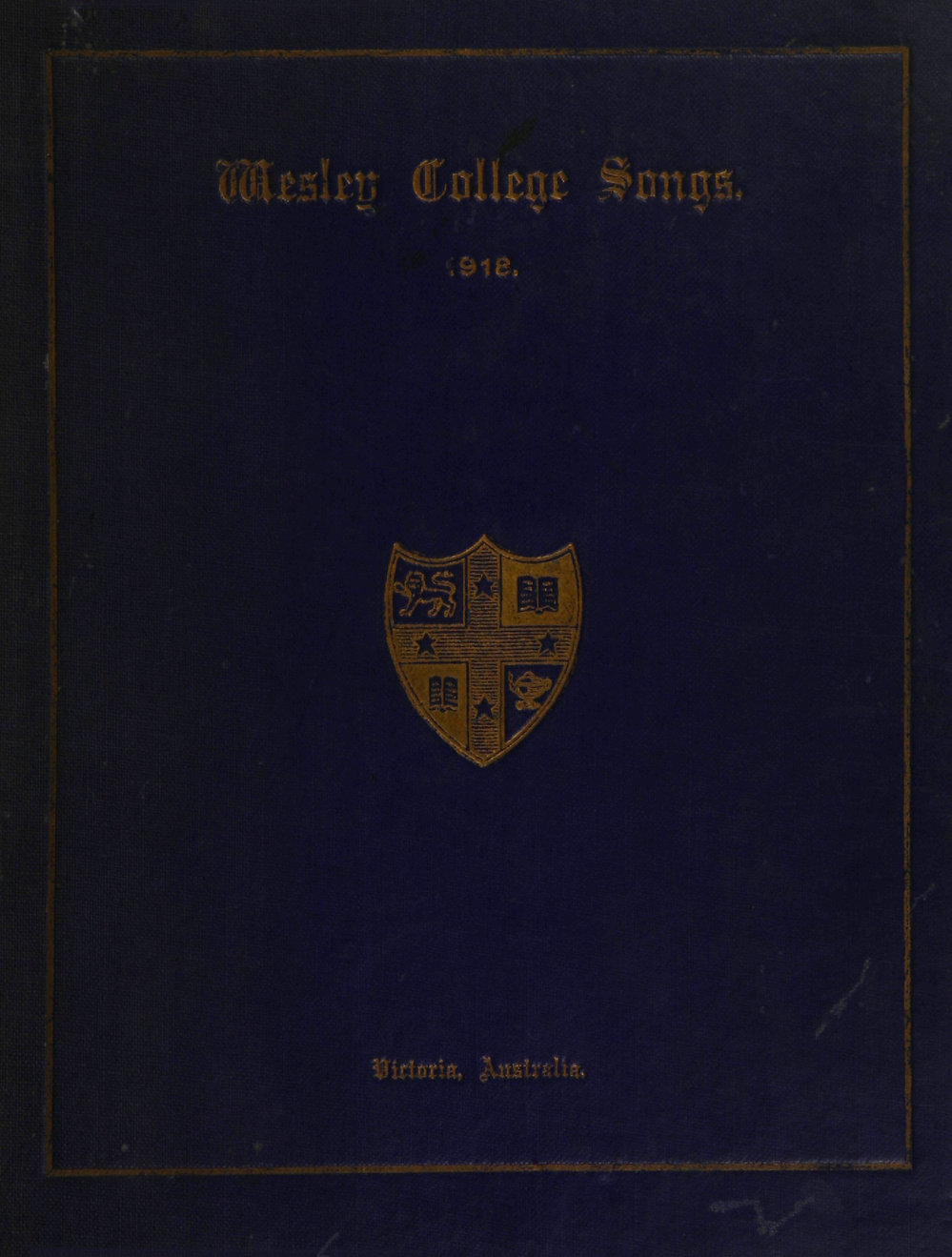 Wesley College Songs 1918