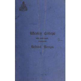 Wesley College Songs 1908